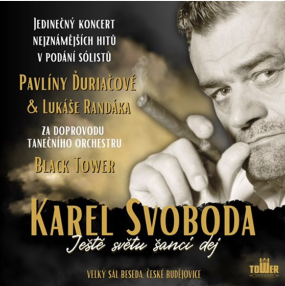 Plakát události Karel Svoboda - Ještě světu šanci dej