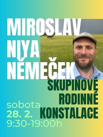 Plakát události Mirek Niyačan - Systemické skupinové konstelace