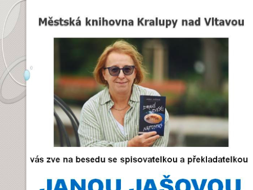 Plakát události Beseda se spisovatelkou a překladatelkou Janou Jašovou