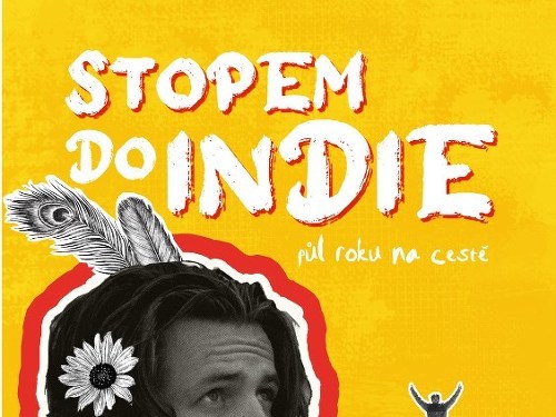 Plakát události Stopem do Indie