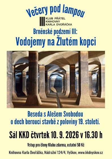 Plakát události Večery pod lampou. Brněnské podzemí III: Vodojemy na Žlutém kopci