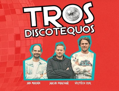 Plakát události TROS DISCOTEQUOS v Plzeňském Prazdroji