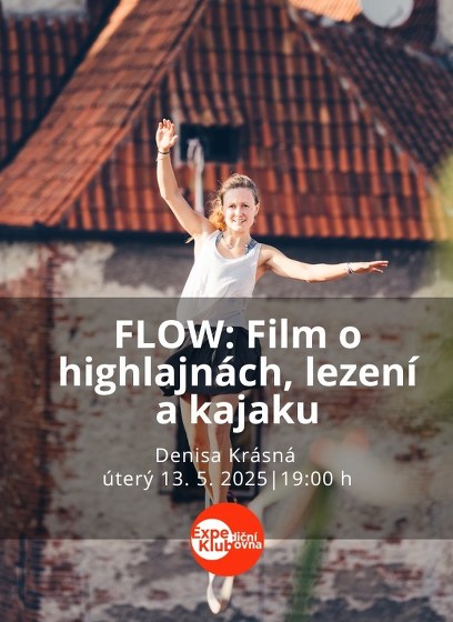Plakát události FLOW: Film o highlajnách, lezení a kajaku