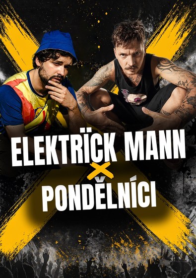 Plakát události Elektrïck Mann + Pondělníci