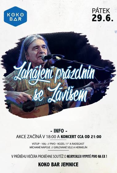 Plakát události Zahájení prázdnin se Závišem