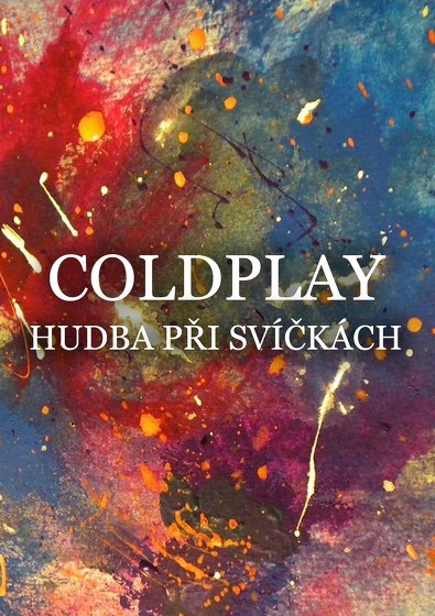 Plakát události Hudba Coldplay při svíčkách