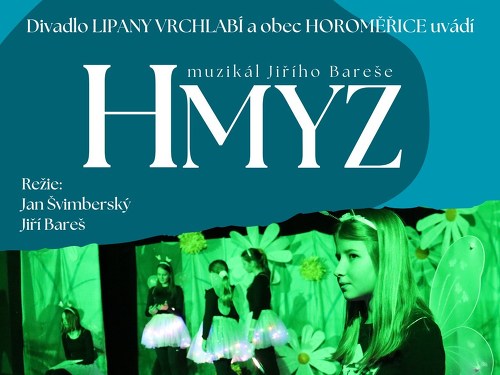Plakát události Muzikál Hmyz | Horoměřice
