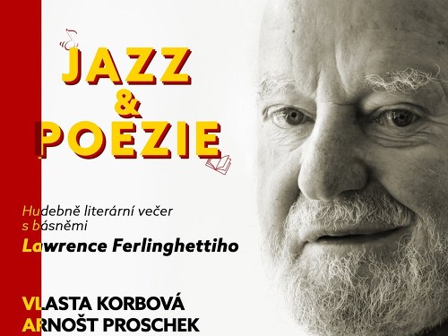 Plakát události JAZZ & POEZIE s básněmi L.Ferlinghettiho