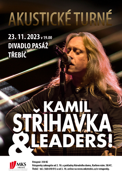Plakát události Kamil Střihavka & The Leaders Acoustic Band!