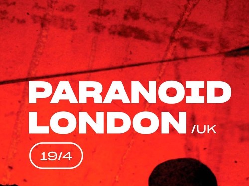 Plakát události Paranoid London
