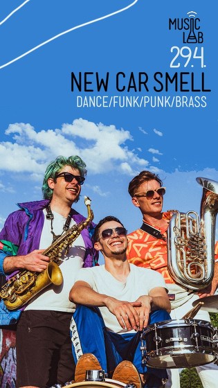 Plakát události New Car Smell - BRASS RAVE