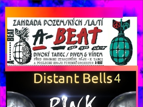 Plakát události Distant Bells4 + A-beat