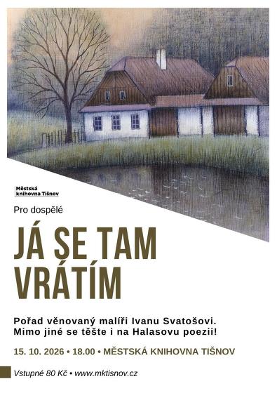 Plakát události Já se tam vrátím