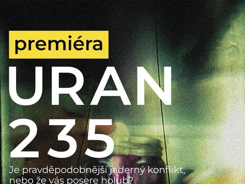 Plakát události bazmek entertainment: Uran 235 /with English subtitles/