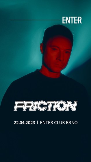 Plakát události Friction [UK]
