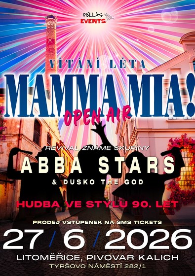 Plakát události MAMMA MIA! Vítání léta open air