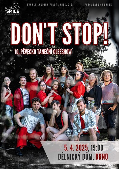 Plakát události Don't stop! - Jubilejní gleeshow First Smile