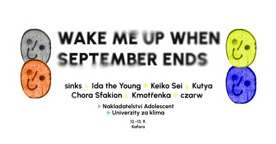 Plakát události Wake Me Up When... (sinks, Ida The Young, Kutya...)