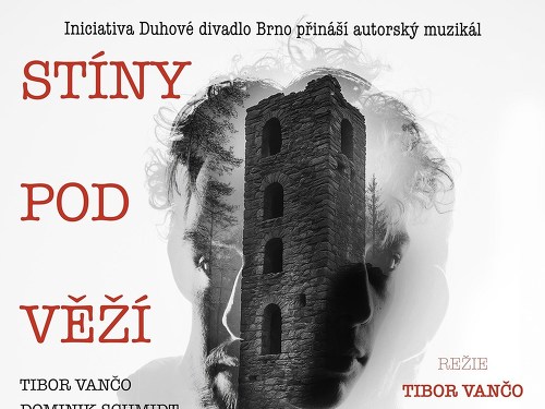 Plakát události Premiéra autorského muzikálu Stíny pod věží