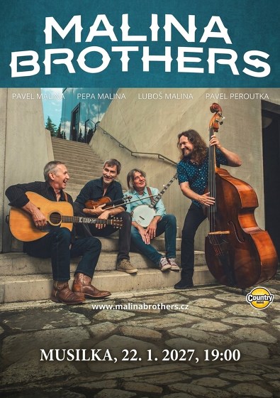 Plakát události Malina Brothers