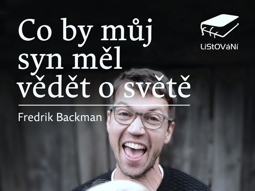 Plakát události Co by můj syn měl vědět o světě s Lukášem Hejlíkem