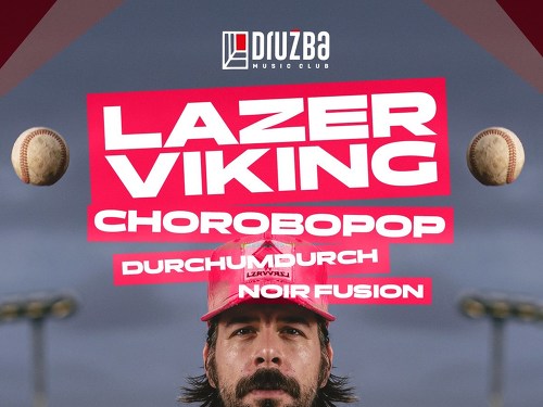Plakát události Lazer Viking, Chorobopop, Durchumdurch, Noir Fusion