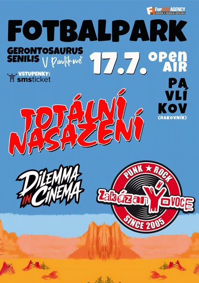 Plakát události Totální nasazení a hosté v Pavlíkově u Rakovníka