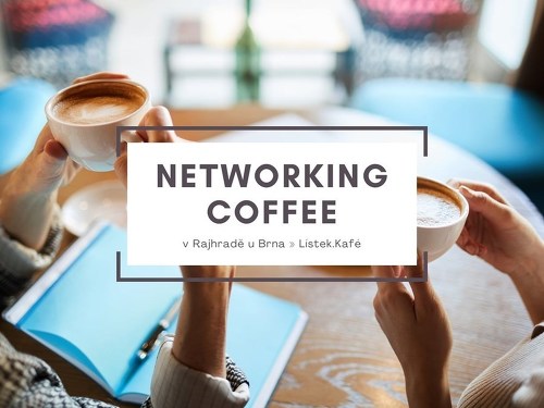 Plakát události Networking coffee Rajhrad / host Lubomír Černý