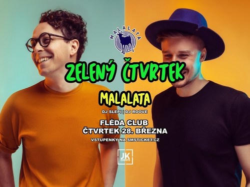 Plakát události Zelený Čtvrtek s MALALATA