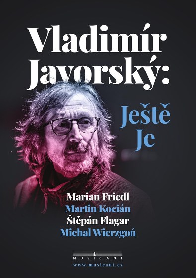 Plakát události Vladimír Javorský: Ještě je