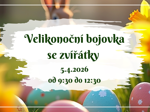Plakát události Velikonoční bojovka se zvířátky