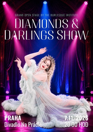 Plakát události Diamonds & Darlings: Grand Open Stage