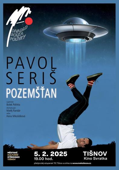 Plakát události Pavol Seriš: Pozemšťan