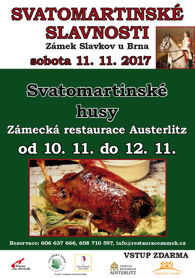 Plakát události Svatomartinské husy v Zámecké restauraci Austerlitz 10.-12.11.2017
