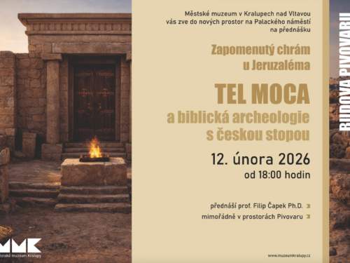Plakát události Zapomenutý chrám u Jeruzaléma Tel Moca a biblická archeologie s českou stopou