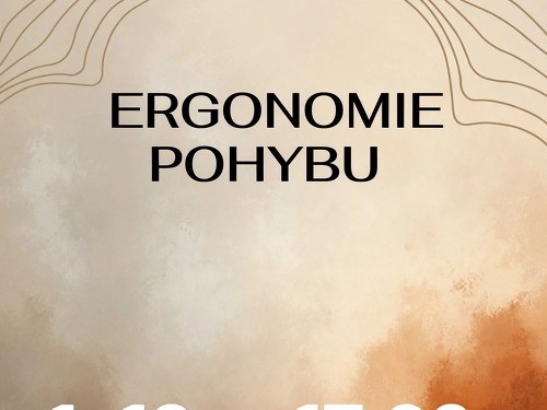 Plakát události Umění STÁRNOUT - Ergonomie pohybu