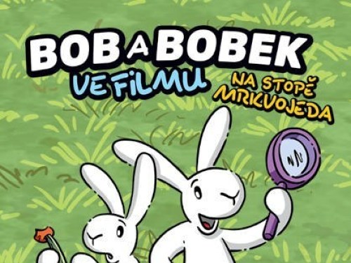 Plakát události Bob a Bobek: Na stopě Mrkvojeda