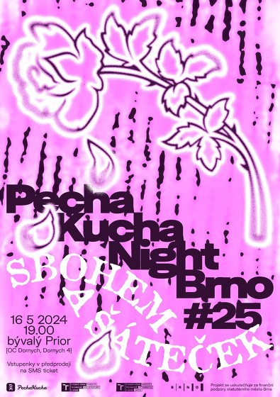 Plakát události Pecha Kucha Night Brno #25 – Sbohem a šáteček