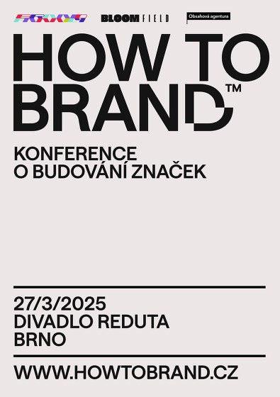 Plakát události How To Brand — konference o budování značek