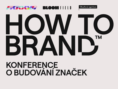 Plakát události How To Brand — konference o budování značek