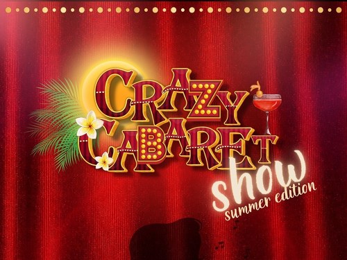 Plakát události Crazy Cabaret Show - Summer Edition