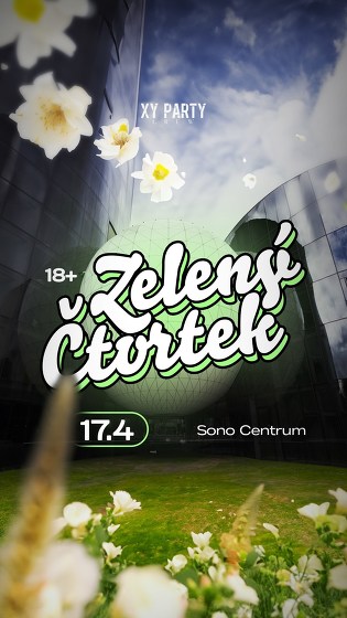 Plakát události Zelený Čtvrtek | Sono centrum | VIP vstupenky