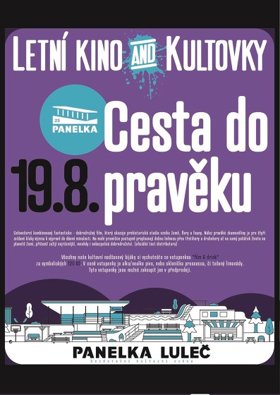 Plakát události LETNÍ KINO & KULTOVKY na Panelce: Cesta do pravěku
