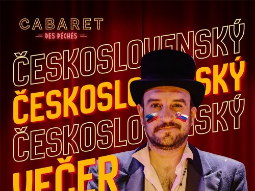 Plakát události Cabaret des Péchés: Večer plný českých a slovenských hitů