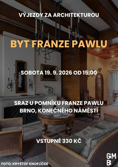 Plakát události Výjezdy za architekturou: Byt Franze Pawlu