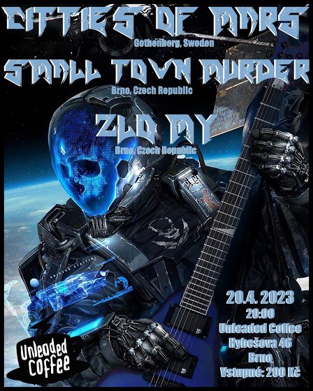 Plakát události Doom/stoner night - Cities of Mars-Small town murder-Zlo/My