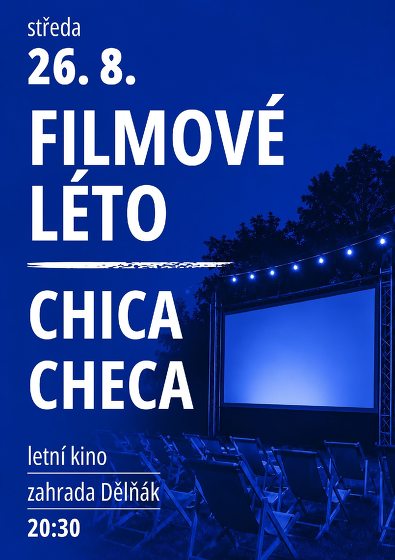Plakát události Filmové léto  CHICA CHECA