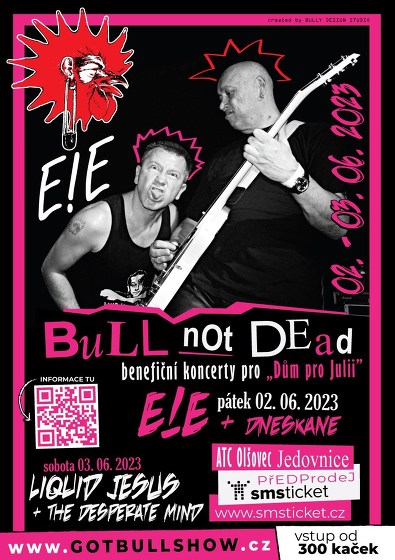 Plakát události BULL NOT DEAD - E!E/Liquid Jesus/DneskaNe/The Desperate Mind