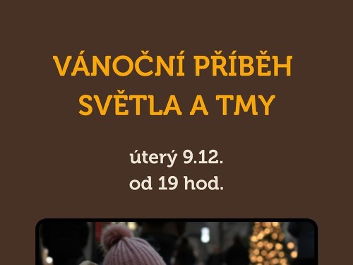 Plakát události Vánoční příběh světla a tmy