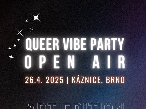 Plakát události Queer Vibe Party | Open Air: Art Edition